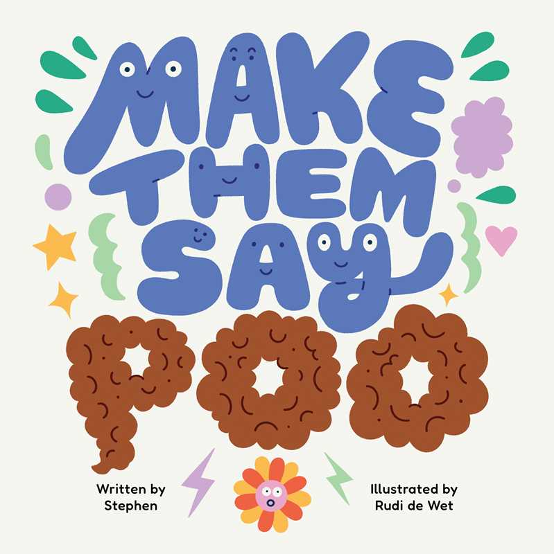 SIMON & SCHUSTER I Make Them Say Poo