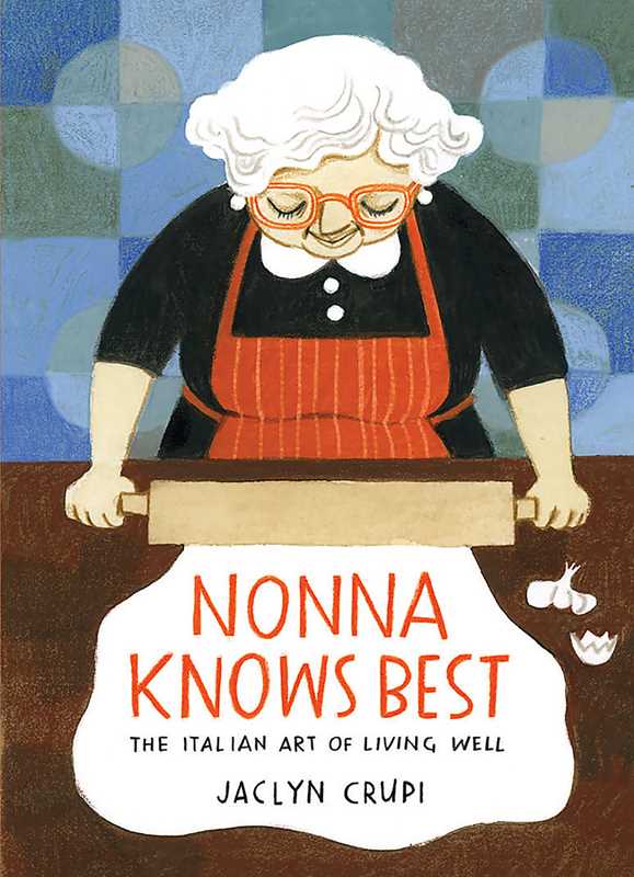 SIMON & SCHUSTER I Nonna Knows Best